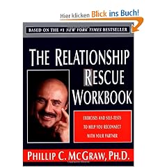 The Relationship Rescue Workbook: Exercises and Self-Tests to Help You Reconnect with Your Partner