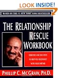 The Relationship Rescue Workbook: Exercises and Self-Tests to Help You Reconnect with Your Partner
