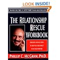 The Relationship Rescue Workbook: Exercises and Self-Tests to Help You Reconnect with Your Partner