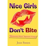 Nice Girls Don't Bite
