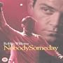 Nobody Someday