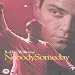 Nobody Someday [DVD] [2002]