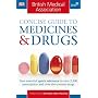 BMA Concise Guide to Medicines and Drugs