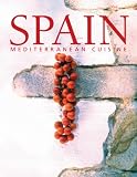 Spain: Mediterranean Cuisine