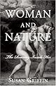 Woman and Nature : The Roaring Inside Her