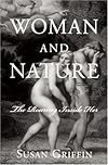 Woman and Nature : The Roaring Inside Her