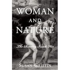 Woman and Nature: The Roaring Inside Her