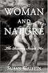 Woman and Nature: The Roaring Inside Her