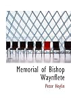 Memorial of Bishop Waynflete