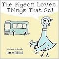 The Pigeon Loves Things That Go! (Board)