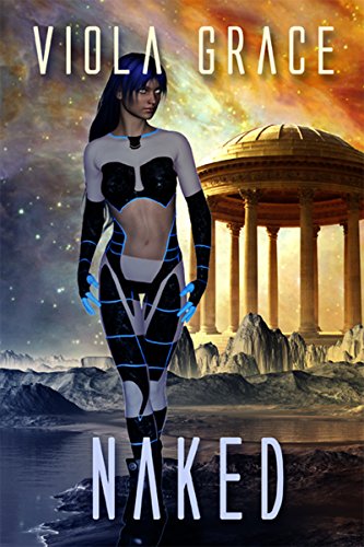 Naked (Terran Times Second Wave Book 17)