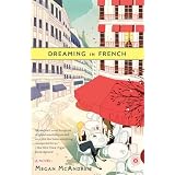 Dreaming in French: A Novel