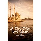 A Tight Wide-open Space: Finding love in a Muslim land
