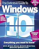 The definitive guide to Windows 10