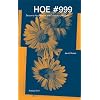 HOE #999: Decennial Appreciation and Celebratory Analysis (Semina)