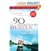 90 Minutes in Heaven: A True Story of Death and Life