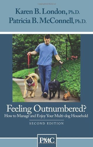 Feeling Outnumbered?: How to Manage and Enjoy Your Multi-Dog Household by Karen B. London (Jan 1 2008)