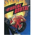 Pascal Brutal, Cube : Plus fort que les plus forts - Prix du meilleur album du festival d'Angoul�me 2010