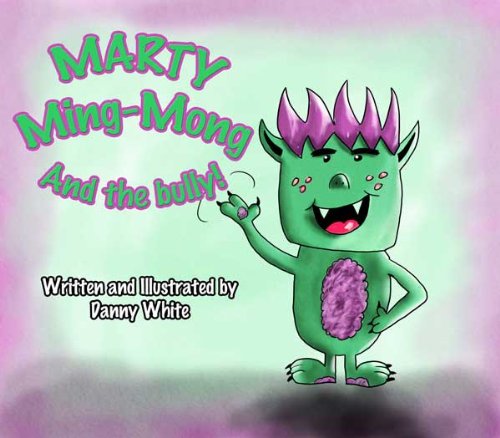 Marty Ming-Mong and the Bully