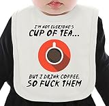 I'm not everyone's cup of tea ネクタイを有する有機ビブ Medium