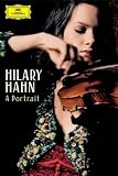Hilary Hahn: A Portrait