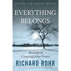 Everything Belongs: The Gift of Contemplative Prayer
