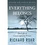 Everything Belongs: The Gift of Contemplative Pray&hellip by Richard Rohr