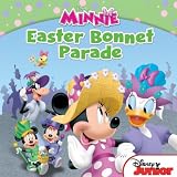 Minnie: The Easter Bonnet Parade (Disney Junior: Minnie)