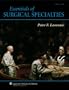 Essentials of Surgical Specialties (Essentials of Surgical Specialties (Lawrence))