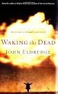 Waking the Dead