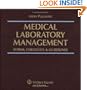Medical Laboratory Management: Forms, Checklists & Guidelines