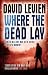 Where the Dead Lay