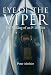 Eye of the Viper: The Making of an F-16 Pilot