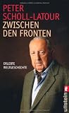 Produkt-Bild: Zwischen den Fronten: Erlebte Weltgeschichte