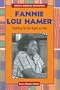 Fannie Lou Hamer: Fighting for the Right to Vote (African-American Biographies (Enslow))