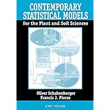 contemporary statistical models for the plant and soil sciences