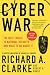 Cyber War: The Next Threat to National Security and What to Do About It
