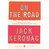 On the Road: The Original Scroll: (Penguin Classics Deluxe Edition)von "Jack Kerouac"