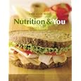 Nutrition and You