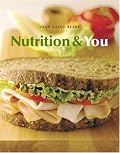 Nutrition and You (MyNutritionLab Series)