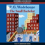 The Small Bachelor | [P. G. Wodehouse]