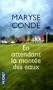 En attendant la mont�e des eaux
