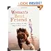 Woman's Best Friend: Women Writers on the Dogs in Their Lives