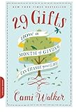 29 Gifts: How a Month of Giving Can Change Your Life
