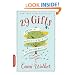 29 Gifts: How a Month of Giving Can Change Your Life