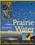 Prairie Water: Wildlife at Beaverhills Lake, Alberta