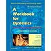 A Workbook for Dyslexics