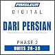 Dari Persian Phase 2, Unit 26-30: Learn to Speak and Understand Dari Persian with Pimsleur Language Programs