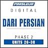 H&ouml;rbuch Dari Persian Phase 2, Unit 26-30: Learn to Speak and Understand Dari Persian with Pimsleur Language Programs