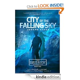 City of the Falling Sky (The Seckry Sequence Book 1) [Kindle Edition]